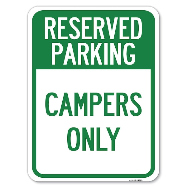 Campers Only Heavy-Gauge Aluminum Rust Proof Parking Sign